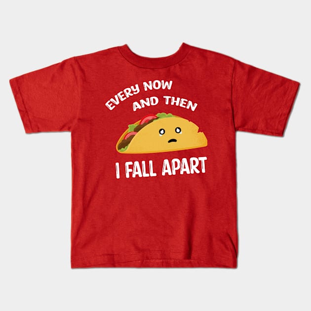 Every now and the i fall apart Kids T-Shirt by Marzuqi che rose